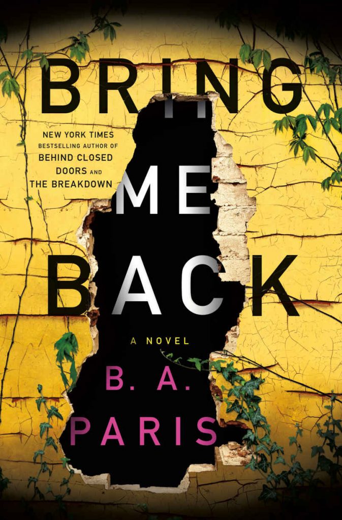Bring Me Back: A Novel by B. A. Paris [ePub]