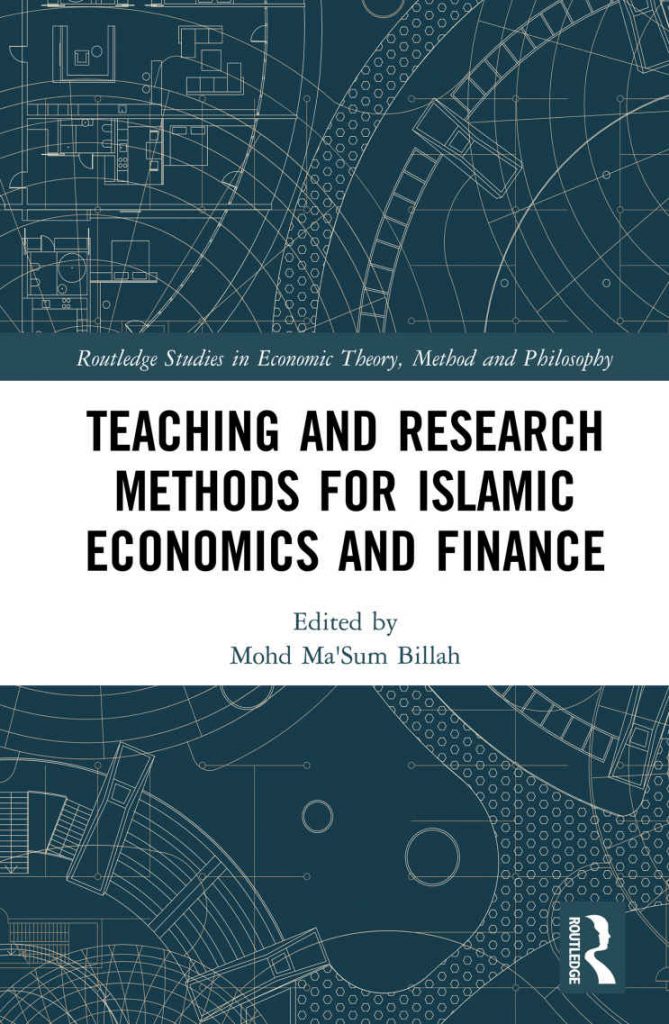 Teaching and Research Methods for Islamic Economics and Finance by Mohd Ma'Sum Billah [pdf] [download]